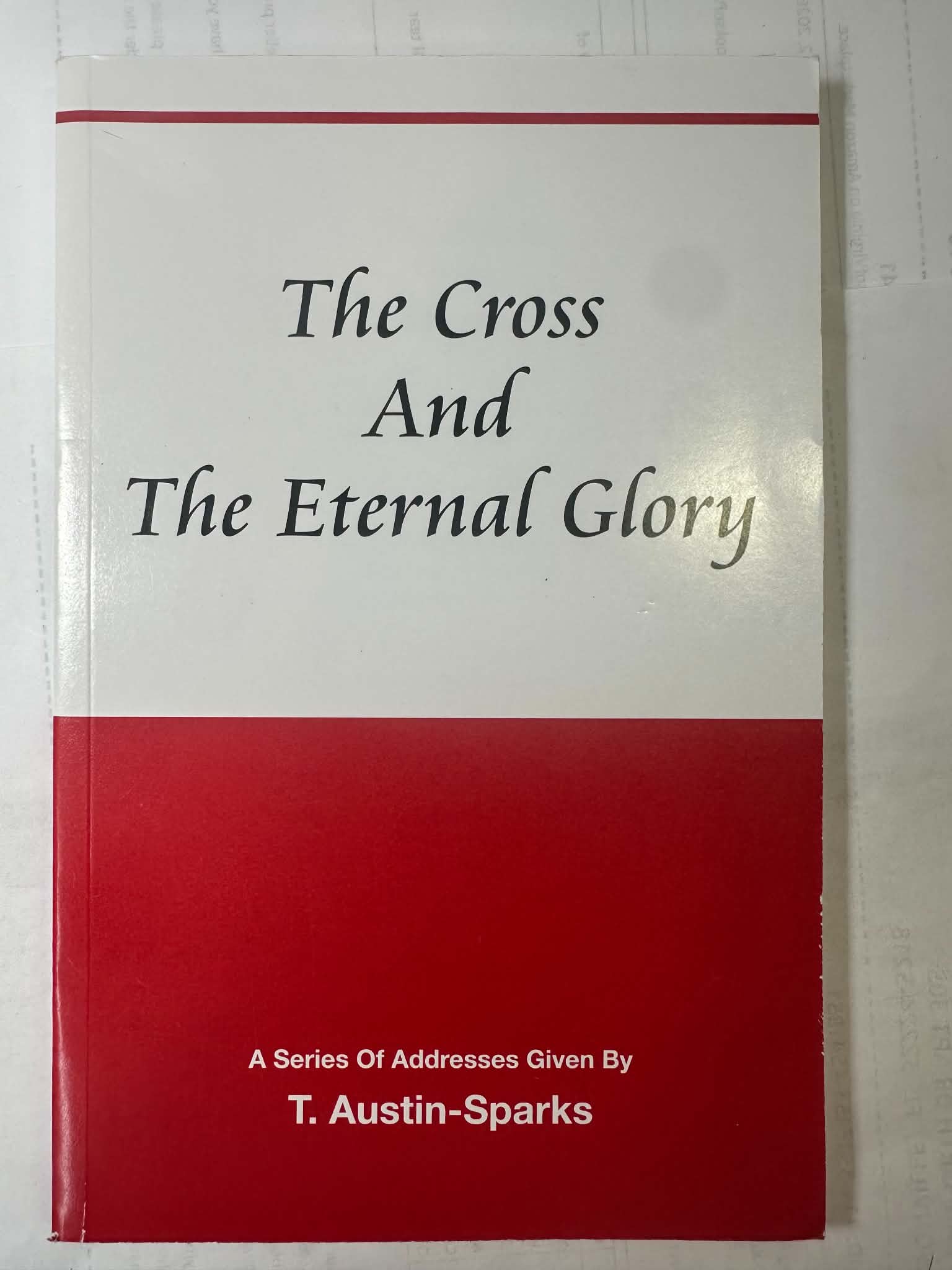 The Cross and the Eternal Glory