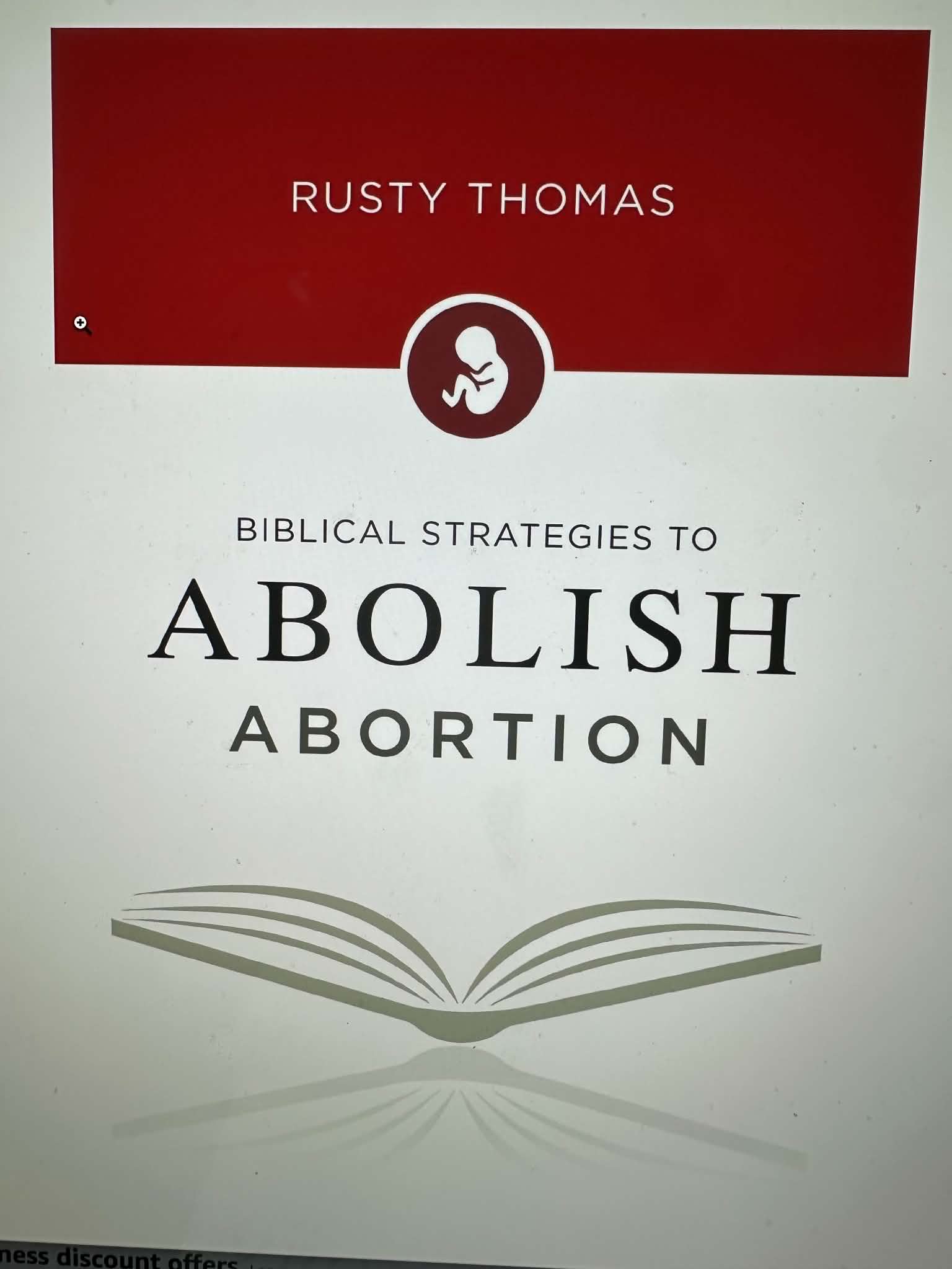 Biblical Strategies to Abolish Abortion