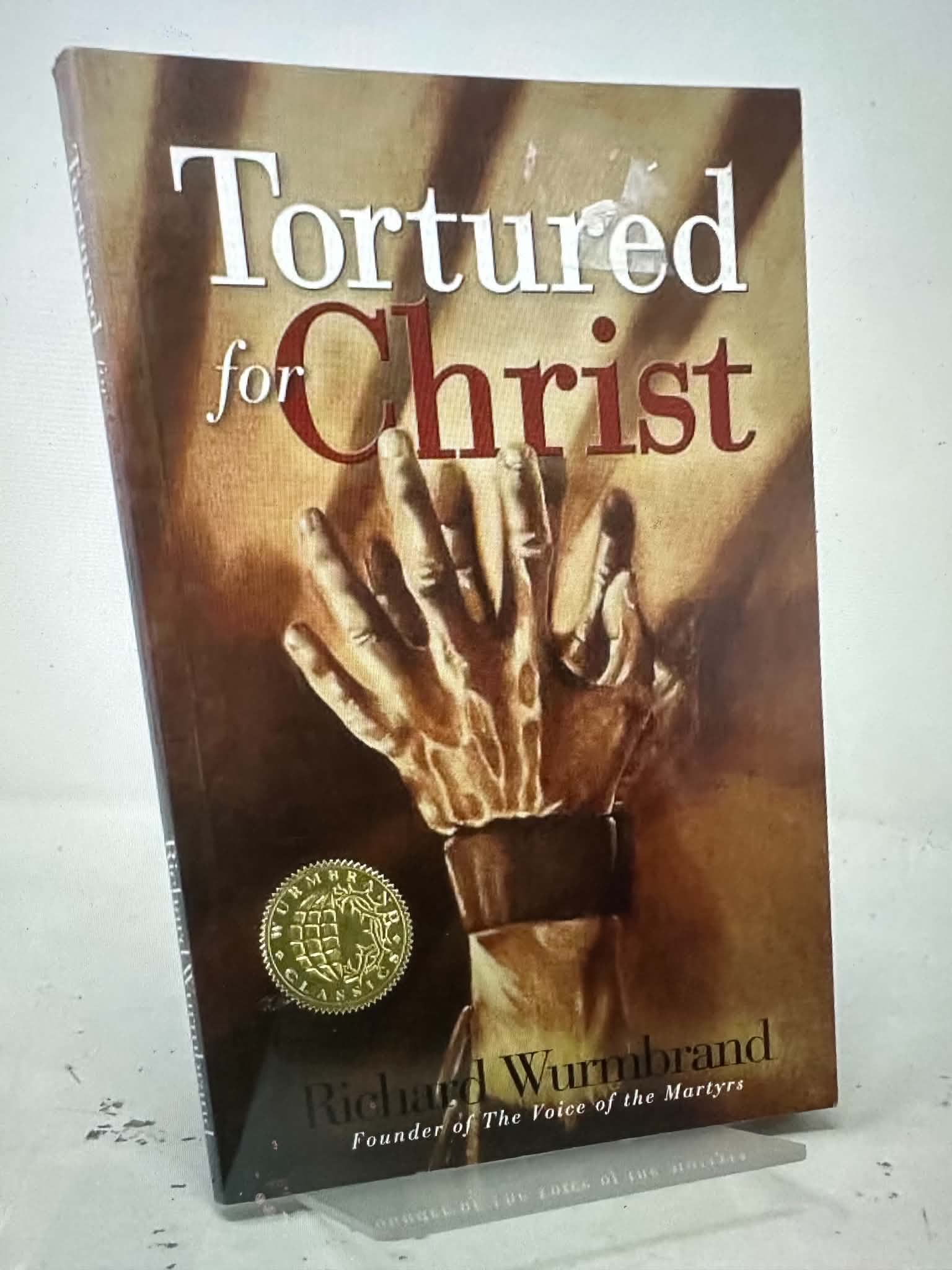 Tortured for Christ