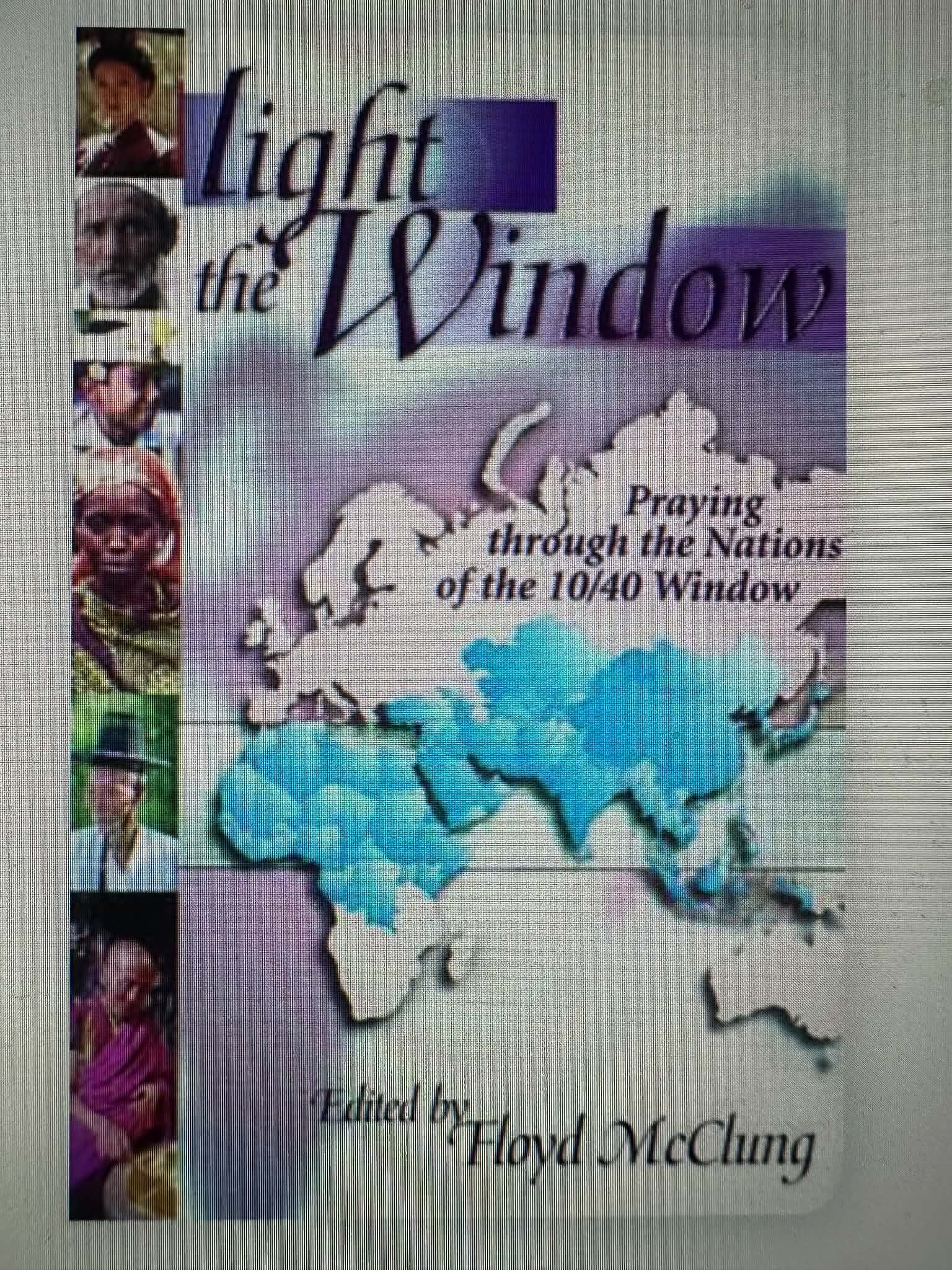 Light the Window: Praying Through the Nations of the 10/40 Window