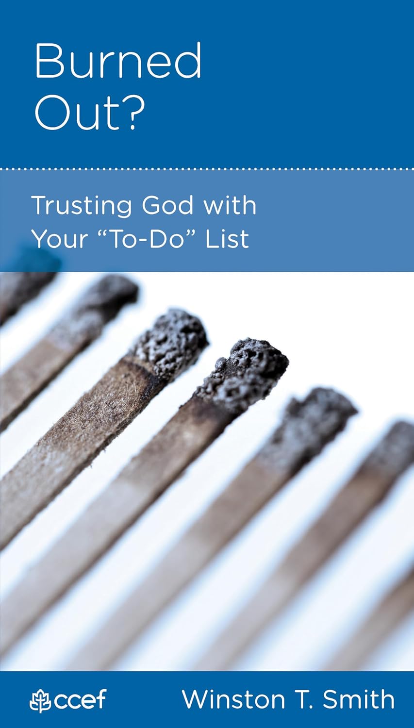 Burned Out Trusting God with Your To-Do List