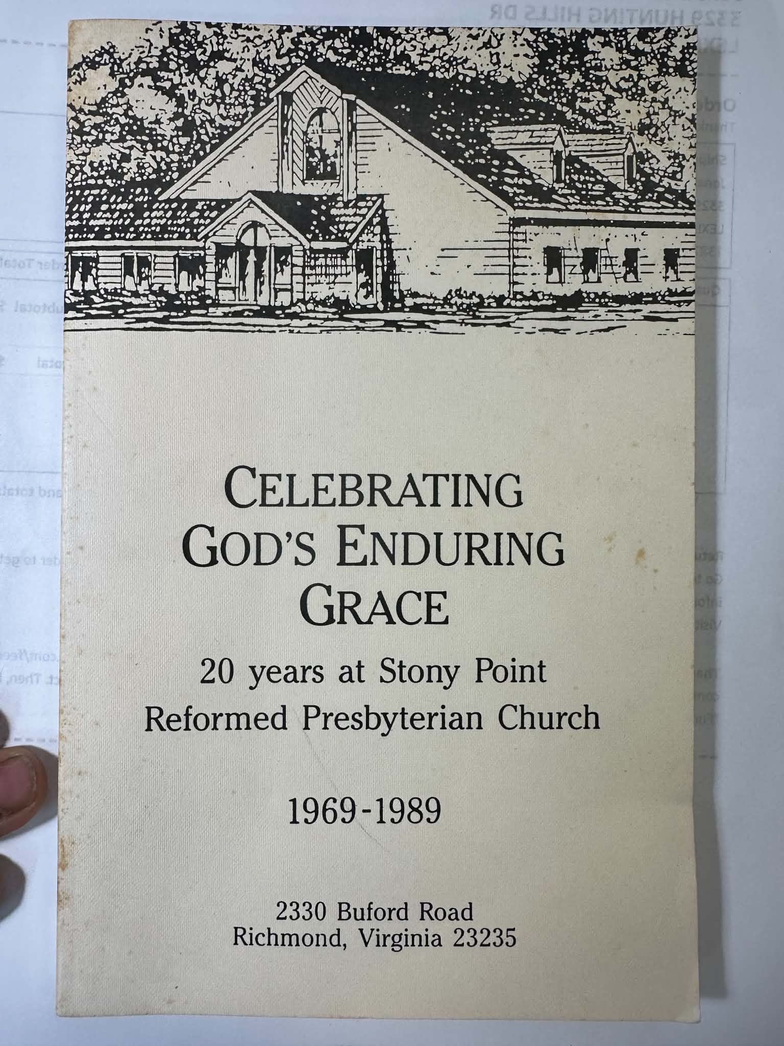 Celebrating God's Enduring Grace: 20 Years at Stony Point Reformed Presbyterian Church 1969-1989