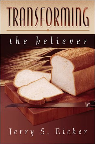 Transforming the Believer