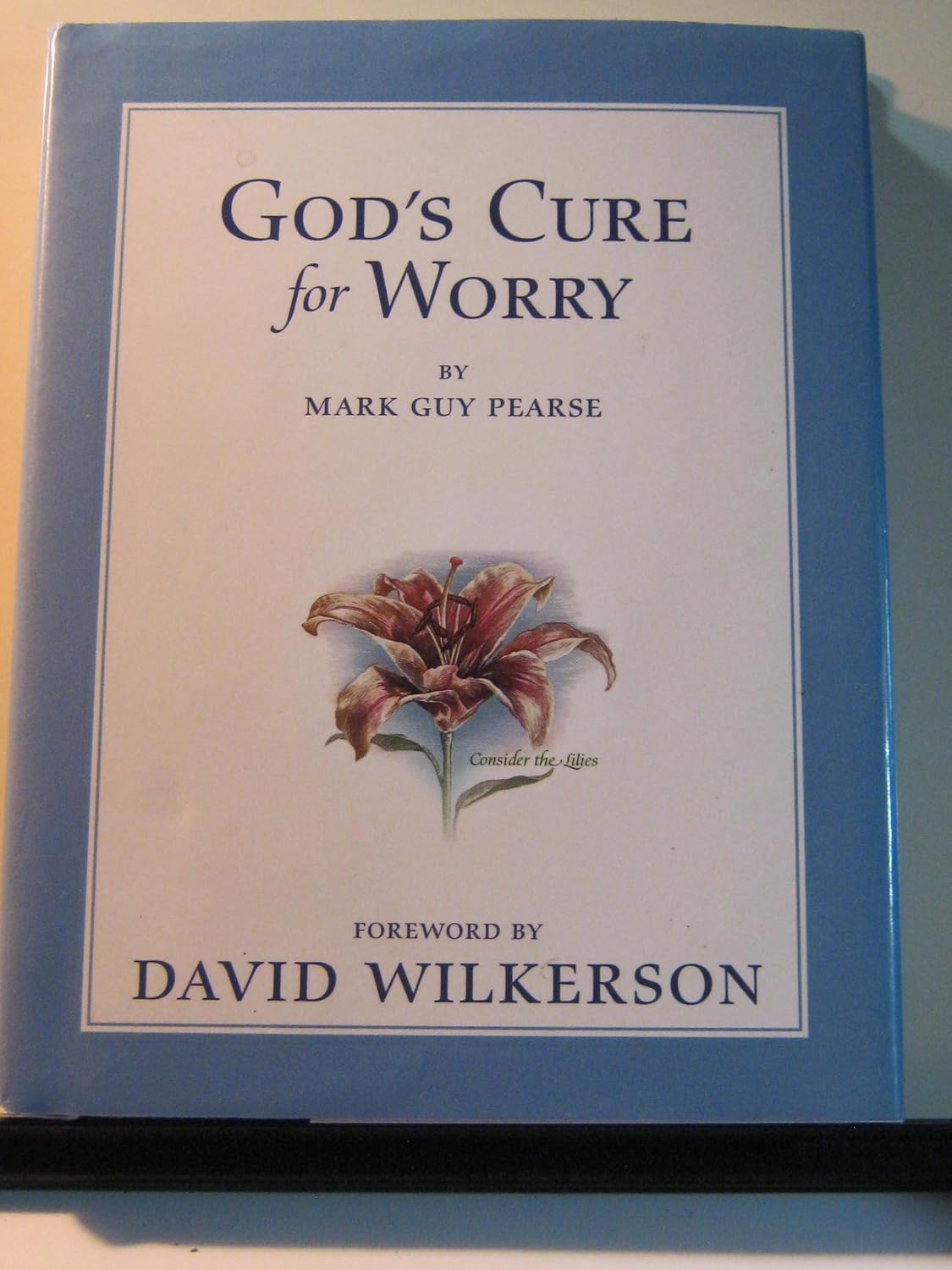 God's Cure for Worry