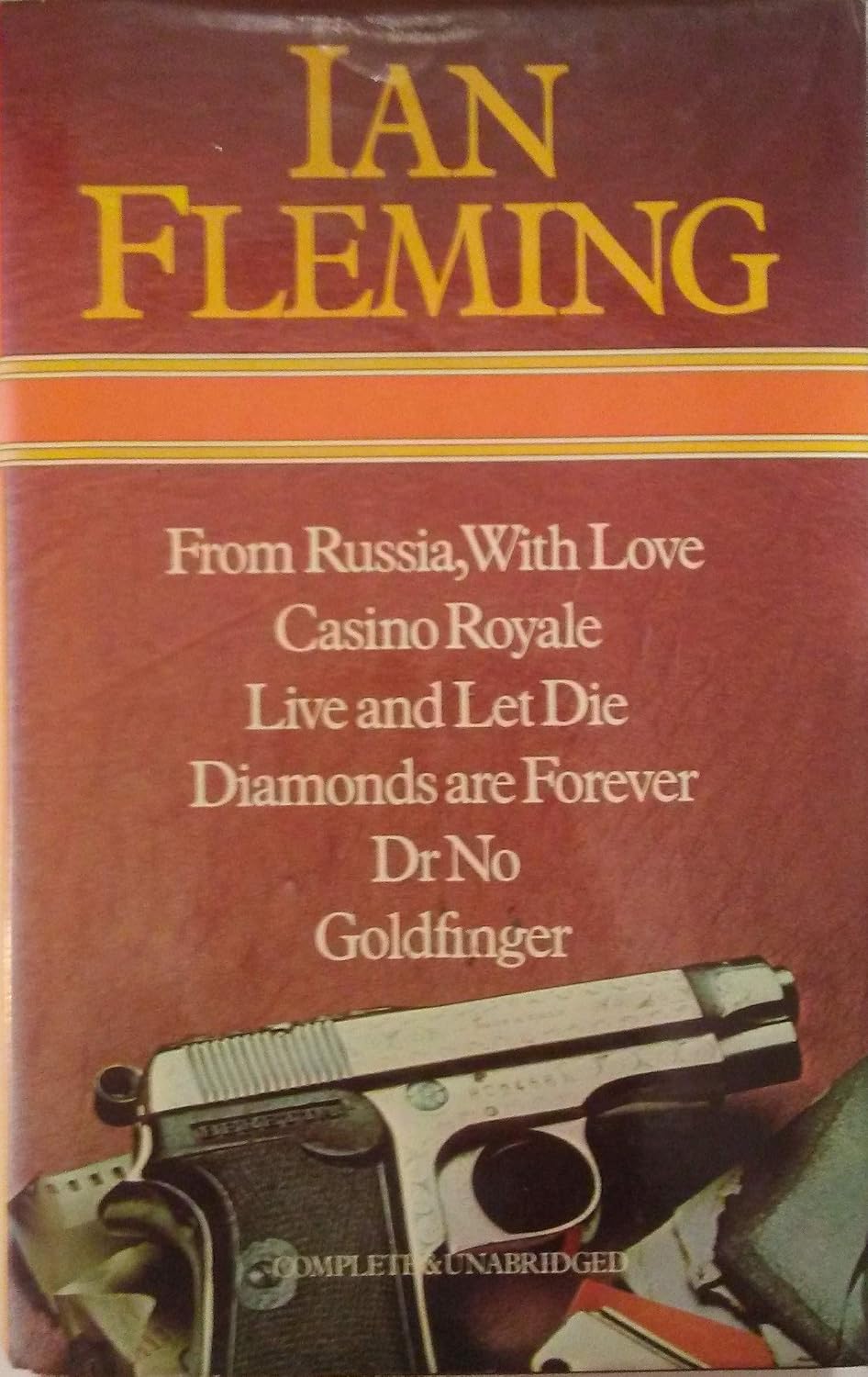 From Russia With Love / Casino Royale / Live And Let Die / Diamonds Are Forever / Dr. No / Goldfinger