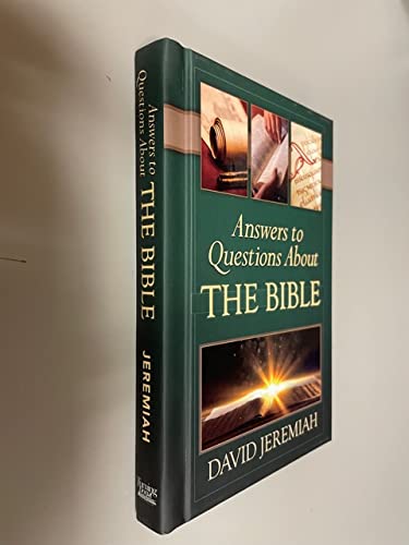 Answers to Questions About The Bible