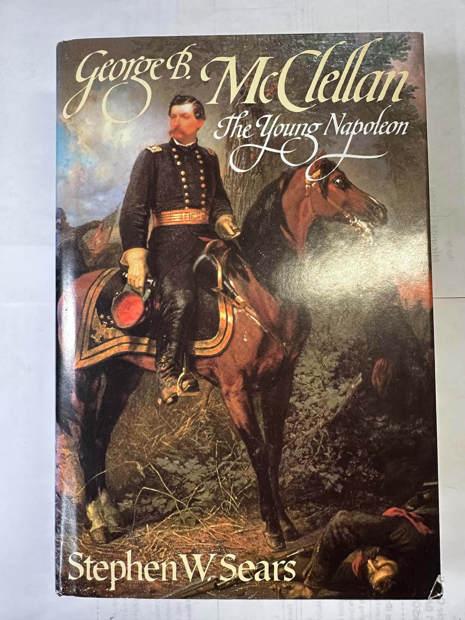 George B. McClellan: The Young Napoleon