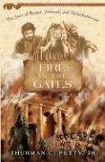 Fire in the Gates: The Story of Baruch, Jeremiah, and Nebuchadnezzar (Family Favorites)