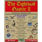 Image for The Tightwad Gazette II: Promoting Thrift as a Viable Alternative Lifestyle