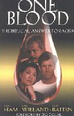 Image for One Blood: The Biblical Answer To Racism