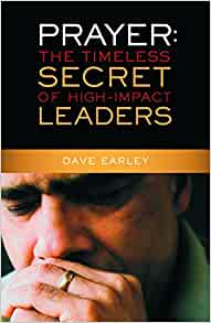 Image for Prayer: The Timeless Secret Of High-Impact Leaders
