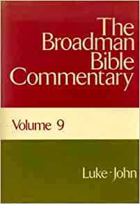 Image for Broadman Bible Commentary: Luke - John Volume 9
