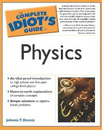 Image for The Complete Idiot's Guide to Physics